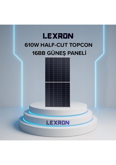 Lexron 610w Monokristal Half-cut Topcon 16bb Güneş Paneli