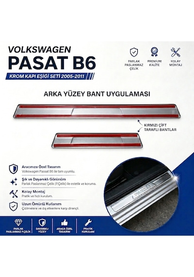 Volkswagen Passat B6 Krom Kapı Eşiği 2005-2011 Arası P.Çelik