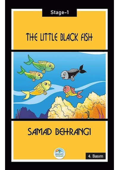 The Little Black Fish-Stage 1 - Samed Behrengi - Mavi Çatı Yayınları
