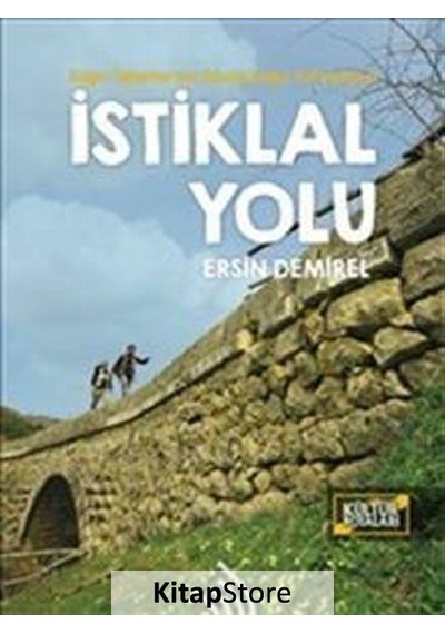 İstiklal Yolu: Kağnı Tekerlerinin İzinde Doğa Yürüyüşleri - Er