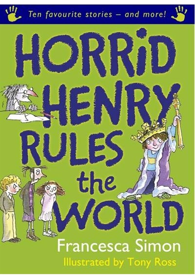 Horrid Henry Rules the World 9781842556122
