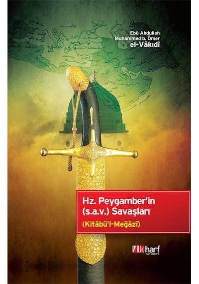 Hz. Peygamber'in s.a.v Savaşları