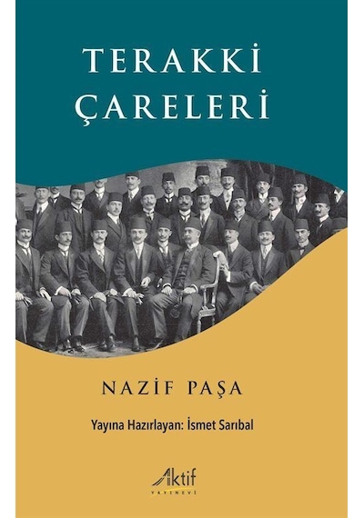 Terakki Çareleri / Nazif Paşa