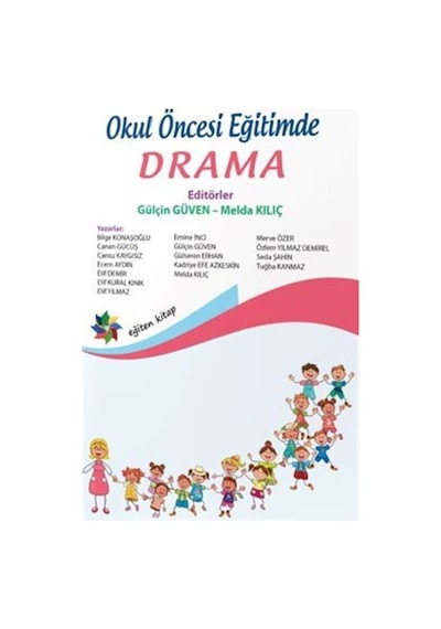 Okul Öncesi Eğitimde Drama / Kolektif