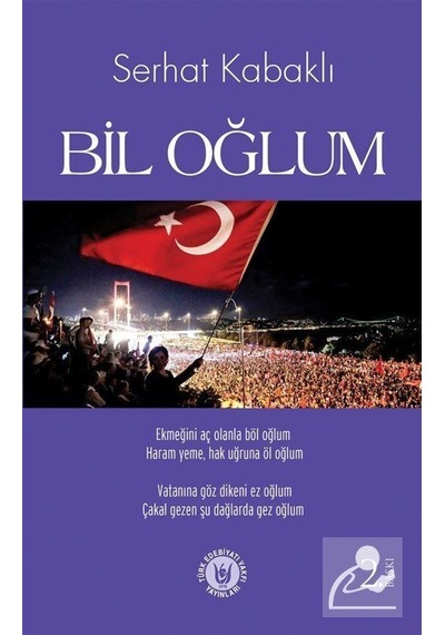 Bil Oğlum - Serhat Kabaklı - Türk Edebiyatı Vakfı Yayınları