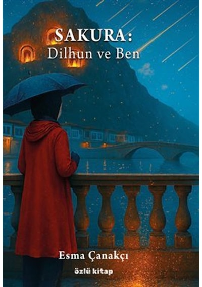 Sakura: Dilhun Ve Ben / Esma Çanakçı