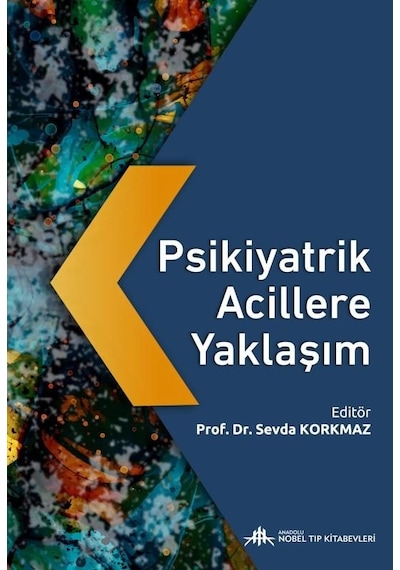 Psikiyatrik Acillere Yaklaşım- Nobel Tıp Kitabevleri