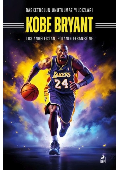 Basketbolun Unutulmaz Yıldızları Kobe Bryant - Ybve-666317