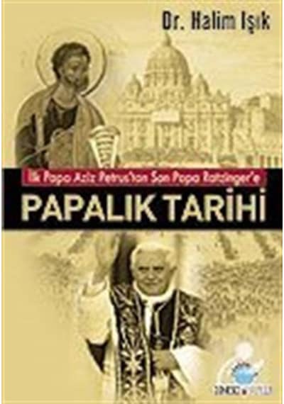 Papalık Tarihi - Halim Işık - Ozan Yayıncılık