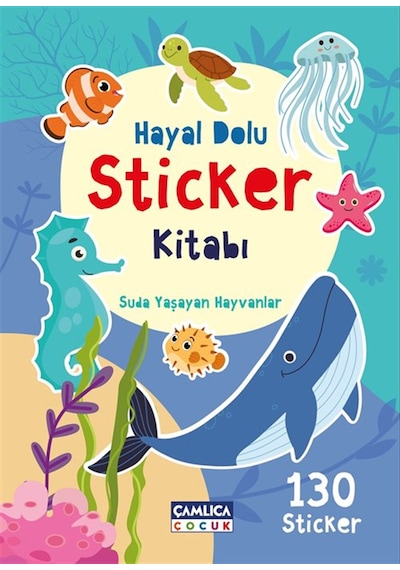Hayal Dolu Sticker Kitabı 2 Suda Yaşayan Hayvanlar