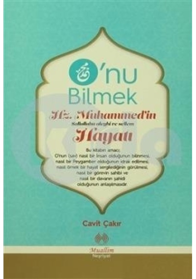 Onu Bilmek  - Cavit Çakır  - Muallim Neşriyat