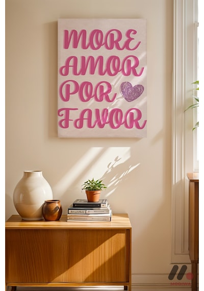 More Amor Por Favor Pembe, Çerçevesiz Yüksek Kalite Duvar Afişi - Modern Ev Dekorasyonu