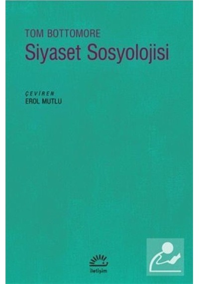 Siyaset Sosyolojisi / Tom Bottomore 9789750522307