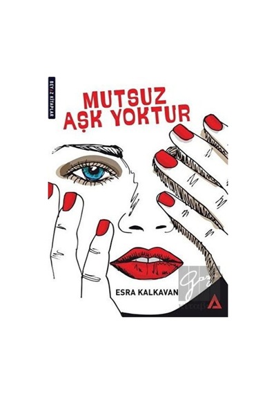 Kanon Kitap - Mutsuz Aşk Yoktur