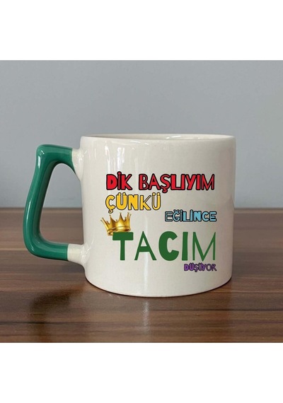 Dik Başlıyım Çünkü Baskılı Yeşil Kulplu D Kupa