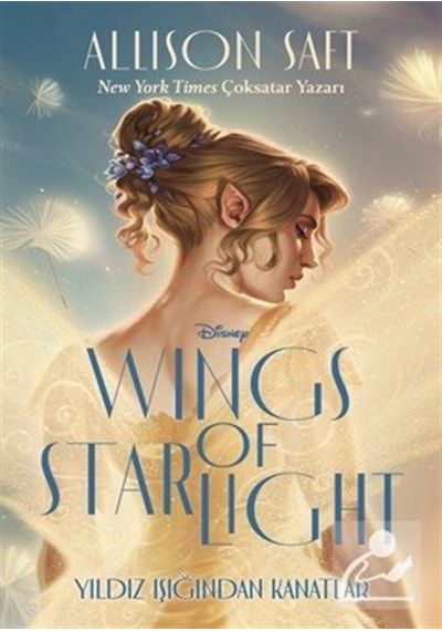 Disney Yıldız Işığından Kanatlar / Allison Saft