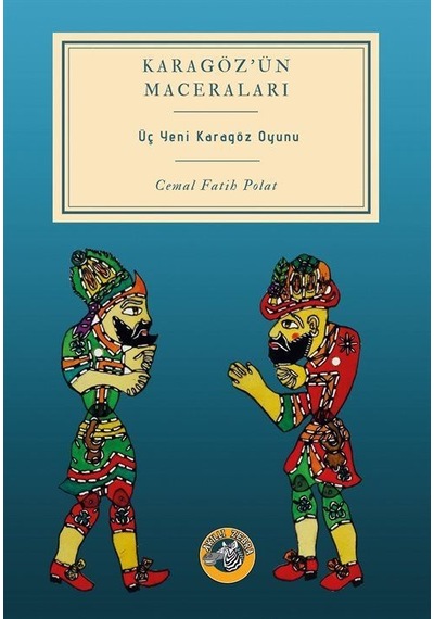 Karagöz'ün Maceraları / Cemal Fatih Polat