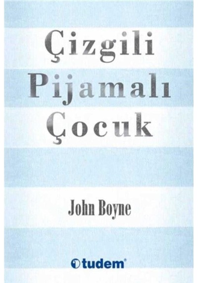 Çizgili Pijamalı Çocuk - John Boyne