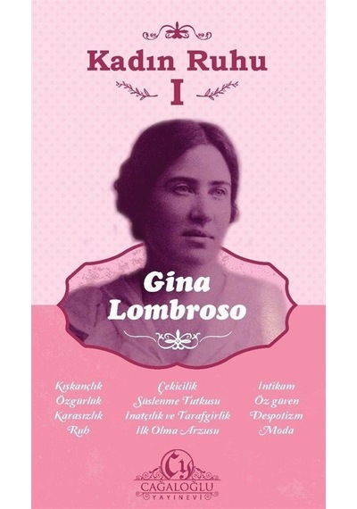 Kadın Ruhu I / Gina Lombroso