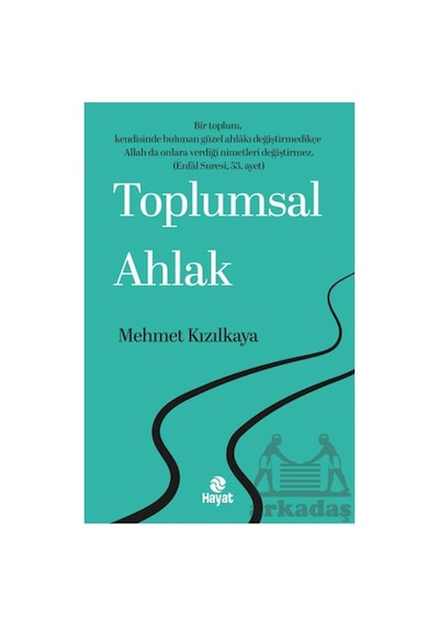 Toplumsal Ahlak Hayat Yayınları