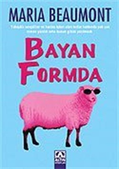 Bayan Formda - Maria Beaumont - Altın Kitaplar