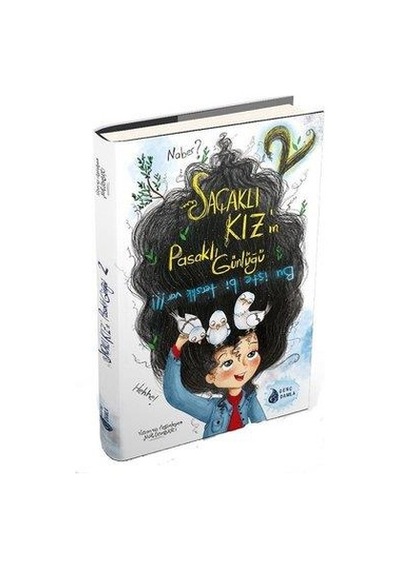 Saçaklı Kızın Pasaklı Günlüğü 2 - Genç Damla