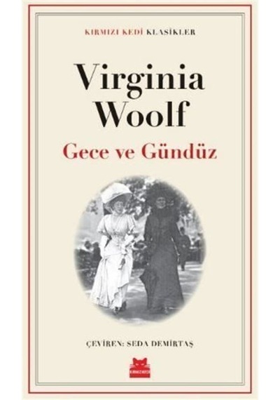 Gece Ve Gündüz / Virginia Woolf