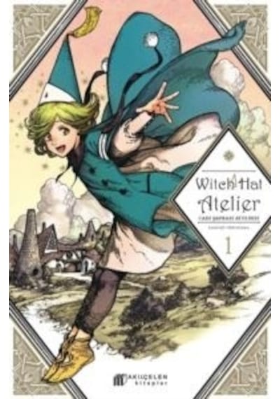 Witch Hat Atelier - Cadı Şapkası Atölyesi 1 - Kamome Shirahama - Akılçelen Kitaplar