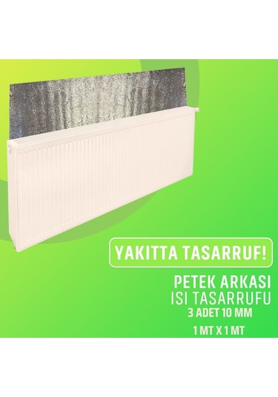 PETEK ARKASI ISI YALITIM LEVHASI 10 MM ( EN : 1 MT BOY: 1 MT ) 3 ADET