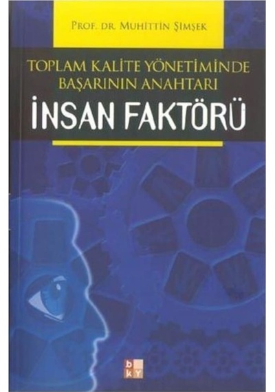 Insan Faktörü - Muhittin Şimşek