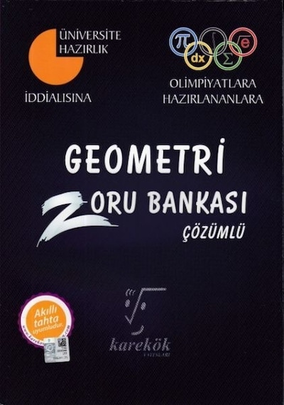 Geometri Zoru Bankası-Çözümlü-Üniversiteye Hazırlık -  Karekök Eğitim Yayın