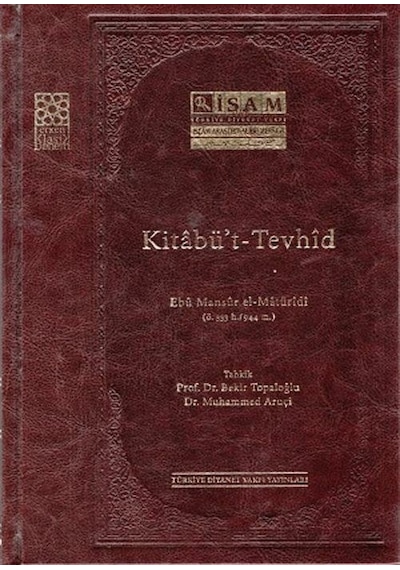 Kitabü't Tevhid  - Ebu Mansur el -Matüridi  - İsam Yayınları