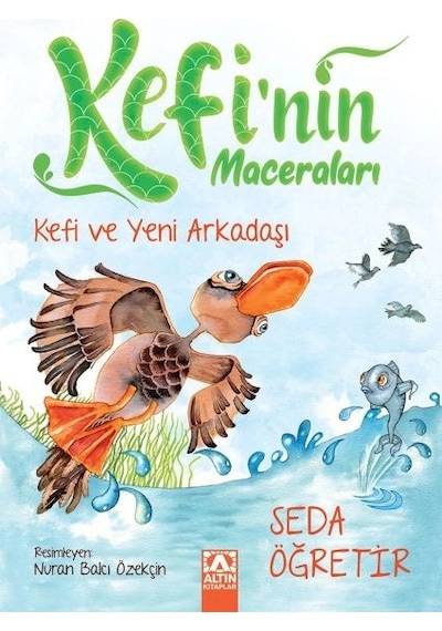Kefi Ve Yeni Arkadaşı - Kefinin Maceraları