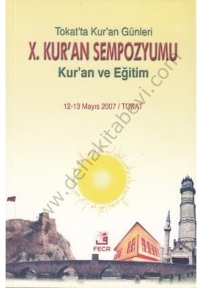 10. Kur’An Sempozyumu - Kur'An Ve Eğitim