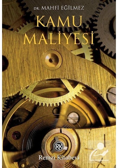 Kamu Maliyesi / Mahfi Eğilmez