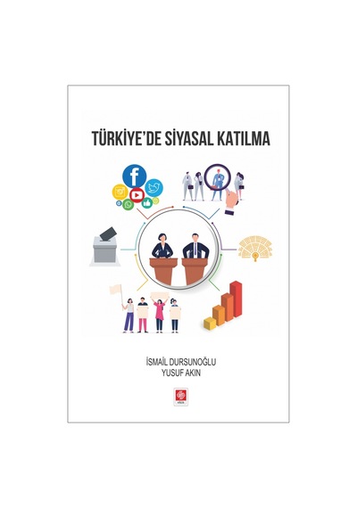 Türkiye'de Siyasal Katılma- Ekin Basım Yayın