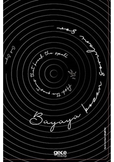 Büyüyü Bozan Soruları Sor / Carl Sagan