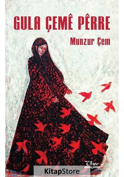 Gula Çeme Perre - Deniz Gündüz - Vate Yayınevi
