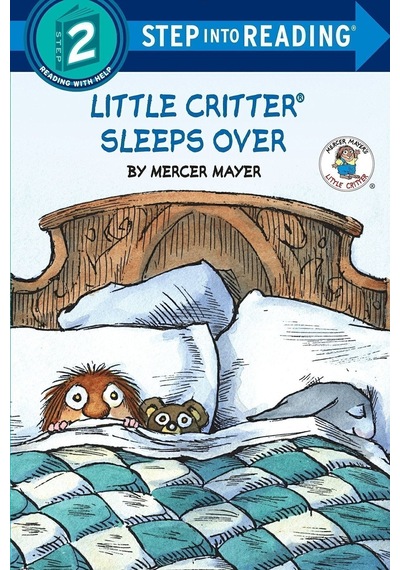 Little Critter Sleeps Over Little Critter