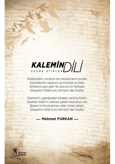 Kalemin Dili / Seçme Şiirler / Mehmet Furkan
