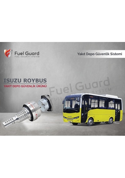 Isuzu Roybus Minibüs-Midibüs Yakıt Depo Koruma Cihazı