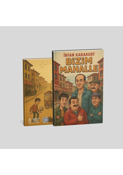 Bizim Mahalle - İrfan Karakurt