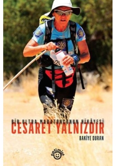 Cesaret Yalnızdır - Bakiye Duran - Optimist