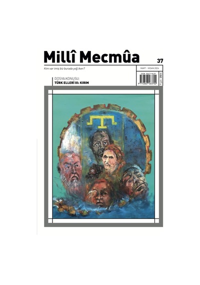Milli Mecmua 37.sayı Mart-nisan 2024