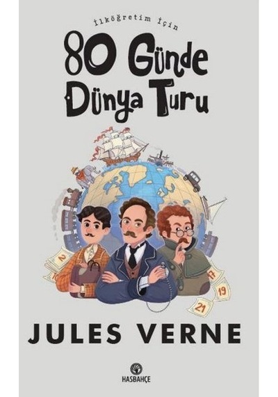 İlköğretim İçin 80 Günde Dünya Turu - Jules Verne - Hasbahçe