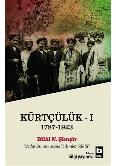 Kürtçülük - Bilal N. Şimşir - Bilgi Yayınevi