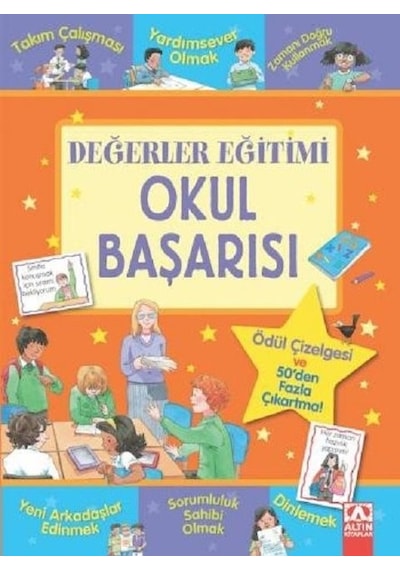 Değerler Eğitimi-Okul Başarısı - Sophie Giles - Altın Kitaplar