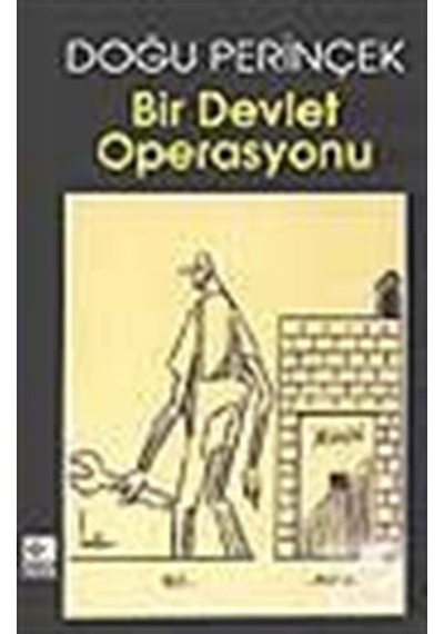 Bir Devlet Operasyonu / Doğu Perinçek