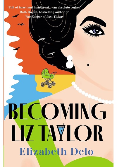 Becoming Liz Taylor