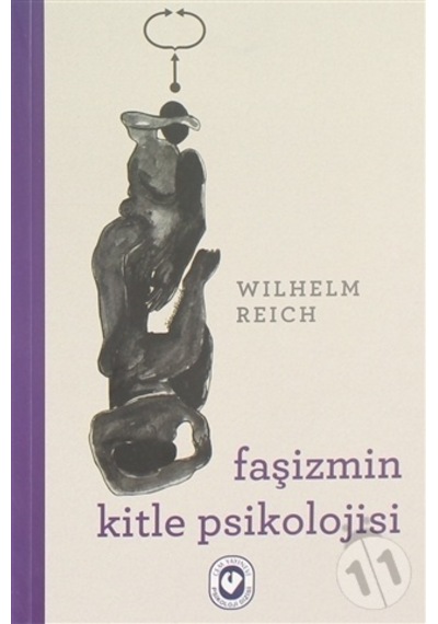 Faşizmin Kitle - Psikolojisi